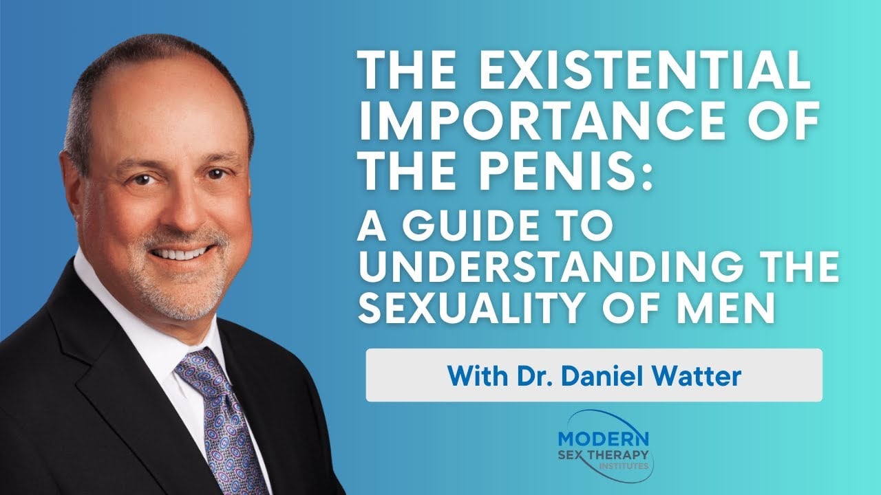 The Existential Importance of the Penis with Dr. Dan Watter!