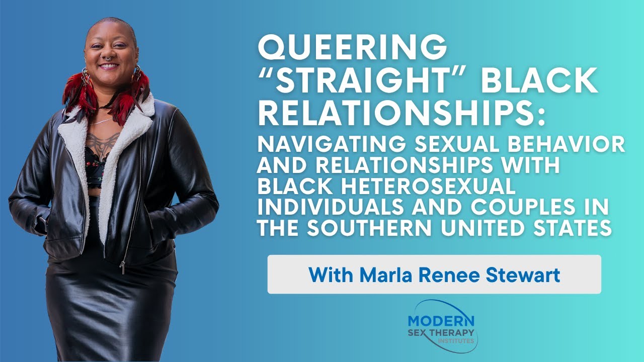 Queering Straight Black Relationships with Marla Stewart!