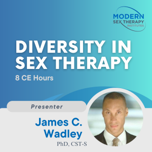 Diversity in Sex Therapy (8 CE Hours)