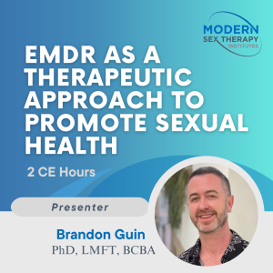 EMDR as a Therapeutic Approach to Promote Sexual Health