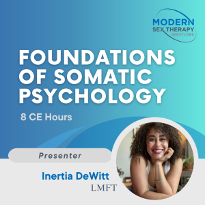 Foundations of Somatic Psychology