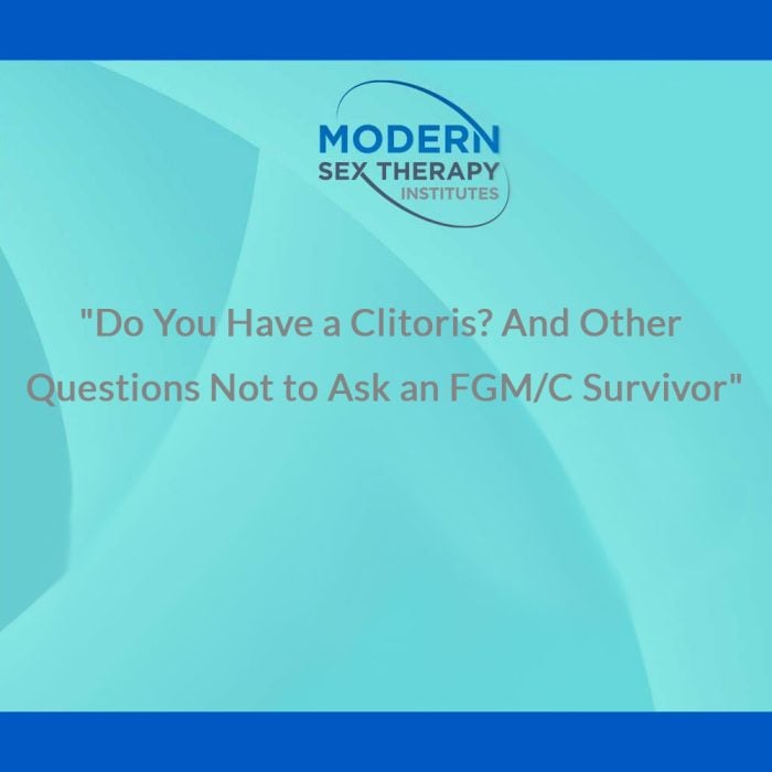 "Do You Have A Clitoris? And Other Questions Not To Ask An FGM/C ...