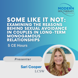 Some Like It Not: Examining the Reasons Behind Sexual Avoidance in Couples in Long-Term Monogamous Relationships