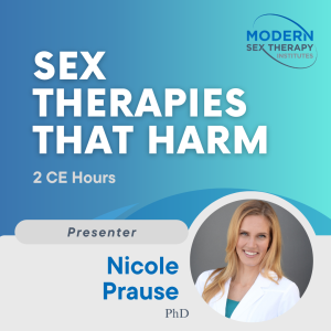 Sex Therapies That Harm