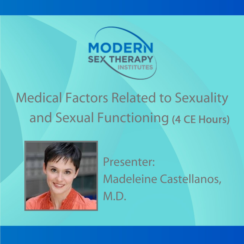 Medical Factors Related To Sexuality And Sexual Functioning 4 Ce Hours