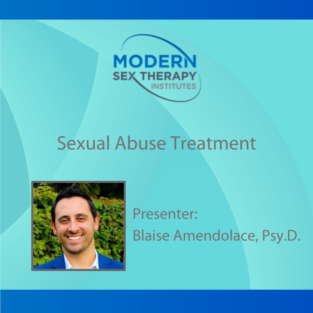 Treating Sexual Abuse Survivors Modern Sex Therapy Institutes