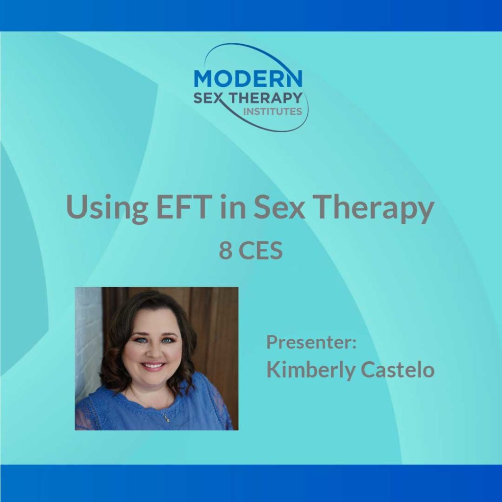 Using Eft In Sex Therapy Modern Sex Therapy Institutes 5955