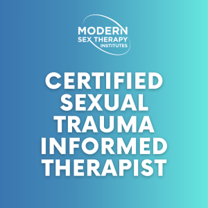 Certified Sexual Trauma Informed Therapist