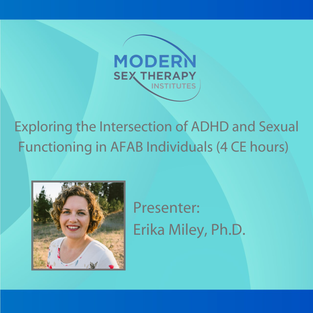 Exploring The Intersection Of Adhd And Sexual Functioning In Afab