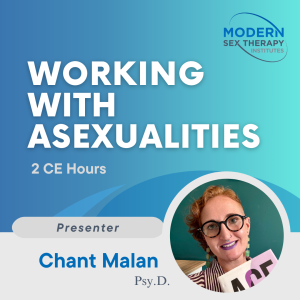 Working with Asexualities (2 CE Hours, 2026)