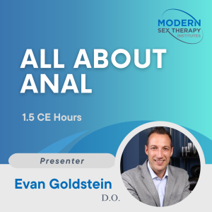 All About Anal (1.5 CE Hour)