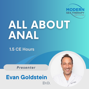 All About Anal (1.5 CE Hour)